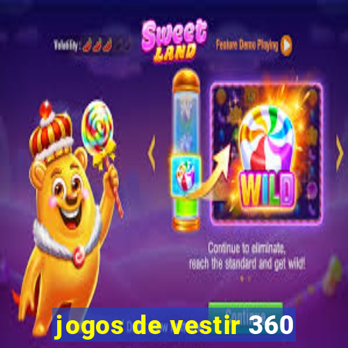 jogos de vestir 360